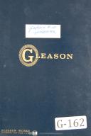 Gleason-Gleason 12\" B, Straight Bevel Gear Generator, Operations Manual Yr 1964-B-01